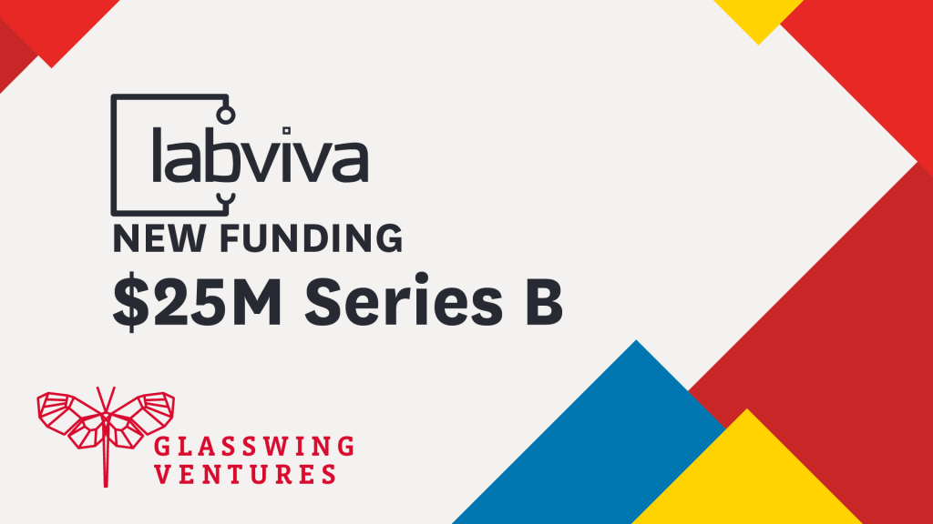 Glasswing Portfolio Company Labviva Raises $25M in Series B Funding