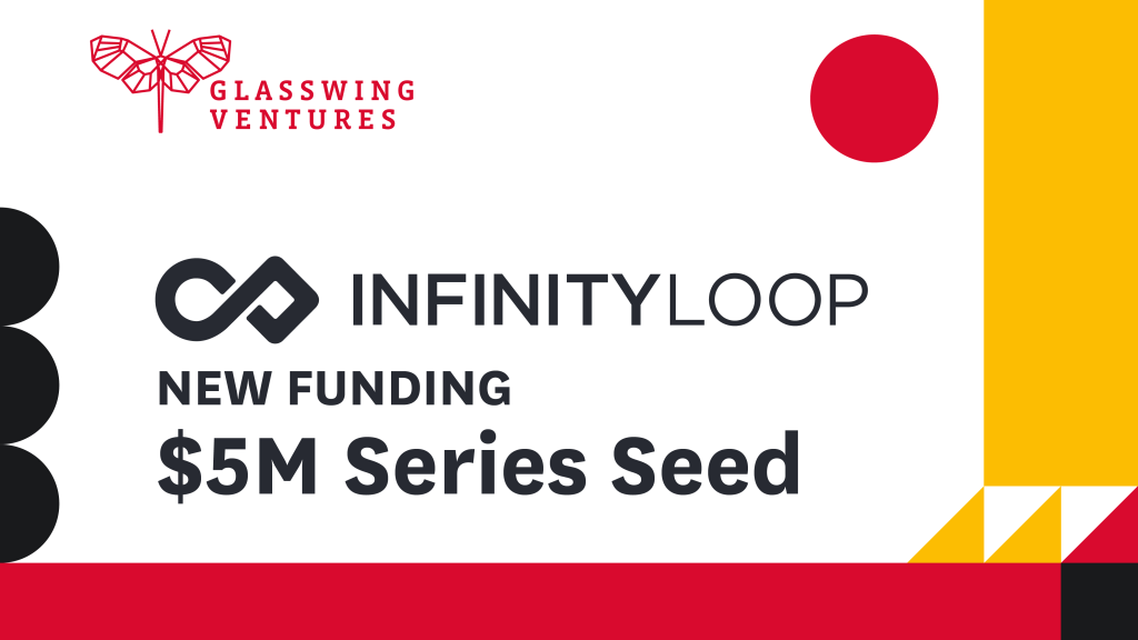 Glasswing Ventures Leads $5M Seed Investment in AI-Native Contract Intelligence Platform Infinity Loop
