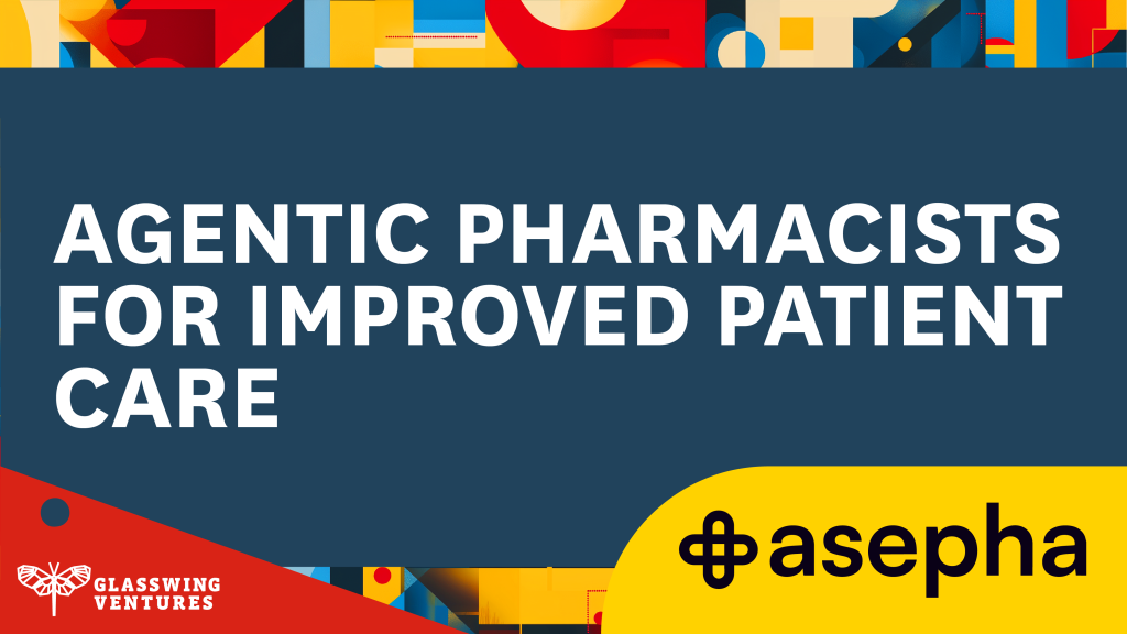Agentic Pharmacists for Improved Patient Care: How Asepha is Transforming the Global Pharmaceutical Industry